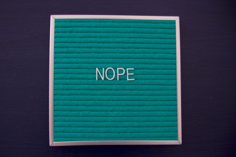 Nope text on sign letter board